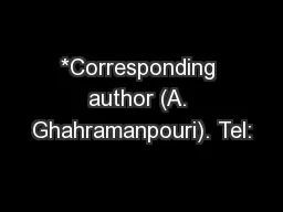 *Corresponding author (A. Ghahramanpouri). Tel: