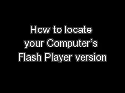 How to locate your Computer’s Flash Player version