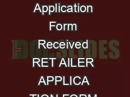 e t ravel  beyond Retailer Application Form Received RET AILER APPLICA TION FORM vide