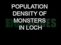 POPULATION DENSITY OF MONSTERS IN LOCH