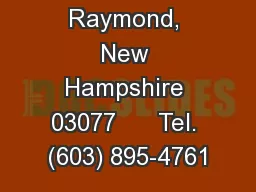 2 Otter Court, Raymond, New Hampshire 03077      Tel. (603) 895-4761