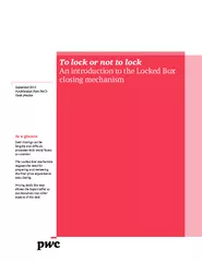 To lock or not to lockAn introduction to the Locked Box closing mechan