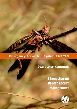 Because of the nature of the Desert Locust problem – long perio