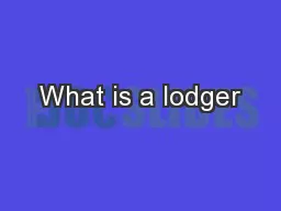 What is a lodger