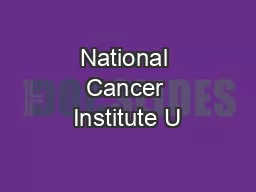 National Cancer Institute U