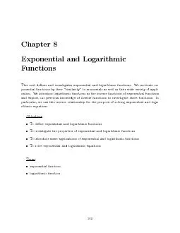Chapter8ExponentialandLogarithmicFunctionsThisunitdenesandinvestigate