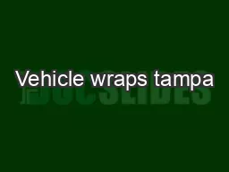 Vehicle wraps tampa