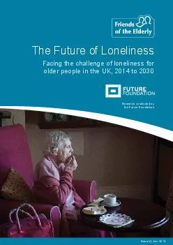 Facing the challenge of loneliness for older people in the UK, 2014 to