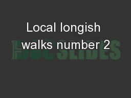Local longish walks number 2