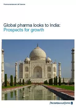Global pharma looks to India:Prospects for growthPharmaceuticals and L