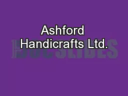 Ashford Handicrafts Ltd.