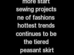 more start sewing projects ne of fashions hottest trends continues to be the tiered peasant
