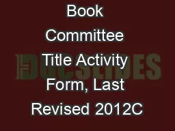 YHBA Picture Book Committee Title Activity Form, Last Revised 2012C&#x