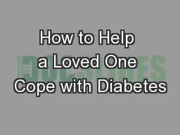 How to Help a Loved One Cope with Diabetes