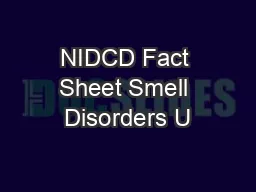NIDCD Fact Sheet Smell Disorders U