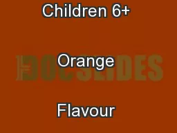 UKPAR Strepsils Children 6+ Orange Flavour Lozenges PL 00063/0708 
...