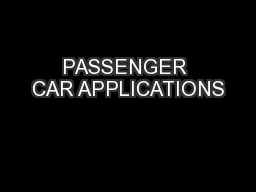 PASSENGER CAR APPLICATIONS