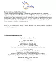 Bar/Bat Mitzvah Kiddush Luncheons Prices are for a Buffet style presen