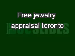 Free jewelry appraisal toronto