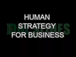 HUMAN STRATEGY FOR BUSINESS