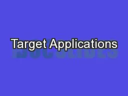 Target Applications