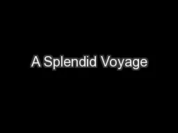 A Splendid Voyage