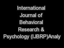 International Journal of Behavioral Research & Psychology (IJBRP)Analy
