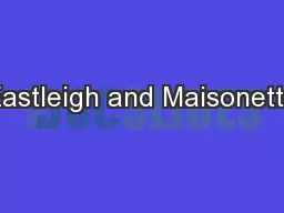 Eastleigh and Maisonette
