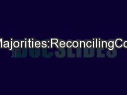 WhiteChallengers,BlackMajorities:ReconcilingCompetitioninMajority-Mino