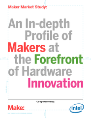Makers at    the Forefront  of Hardware