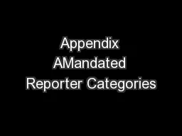 Appendix AMandated Reporter Categories