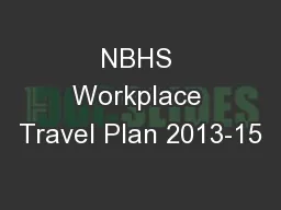 NBHS Workplace Travel Plan 2013-15