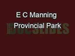 E C Manning Provincial Park