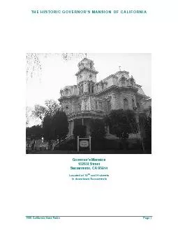 THE HISTORIC GOVERNOR’S MANSION OF CALIFORNIA  1981 California St