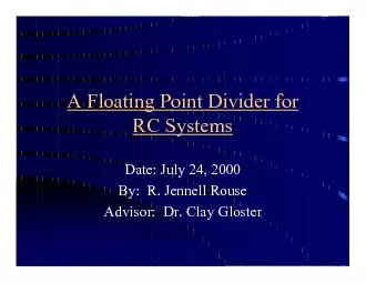 Date: July 24, 2000By:  R. Jennell RouseAdvisor:  Dr. Clay Gloster