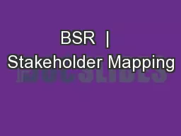 BSR  |  Stakeholder Mapping