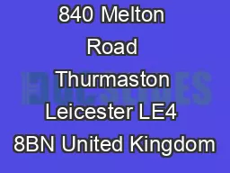 840 Melton Road Thurmaston Leicester LE4 8BN United Kingdom