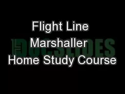 Flight Line Marshaller  Home Study Course