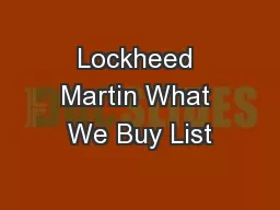Lockheed Martin What We Buy List