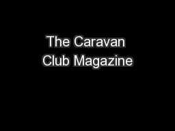 The Caravan Club Magazine
