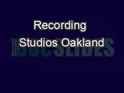 Recording Studios Oakland