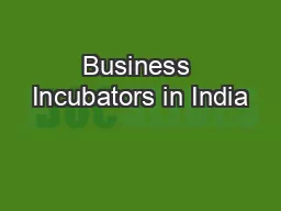 Business Incubators in India