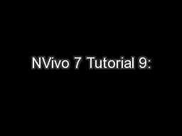 NVivo 7 Tutorial 9: