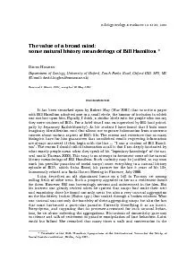 The value of a broad mind: some natural history meanderings of Bill Ha