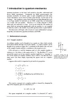 1 Introduction to quantum mechanicsQuantum mechanics is the basic tool