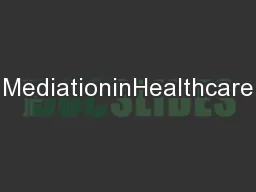MediationinHealthcare