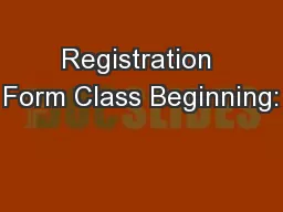 Registration Form Class Beginning: