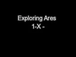 Exploring Ares 1-X -