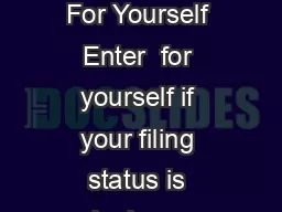  Allowance For Yourself Enter  for yourself if your filing status is single mar