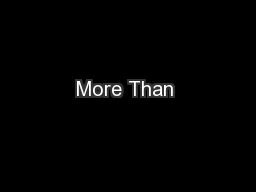 More Than 